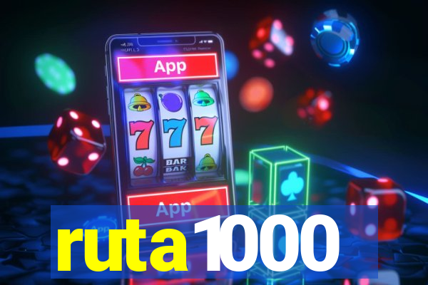 ruta1000