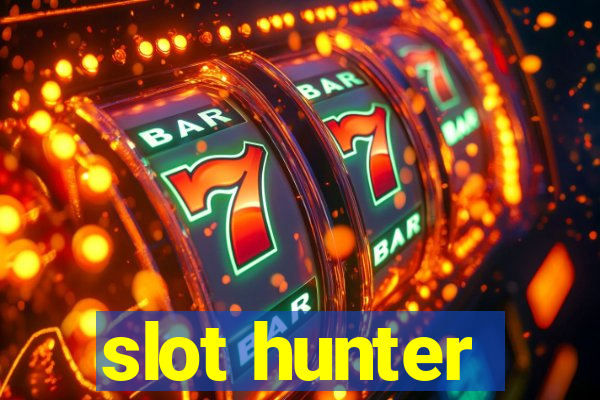 slot hunter