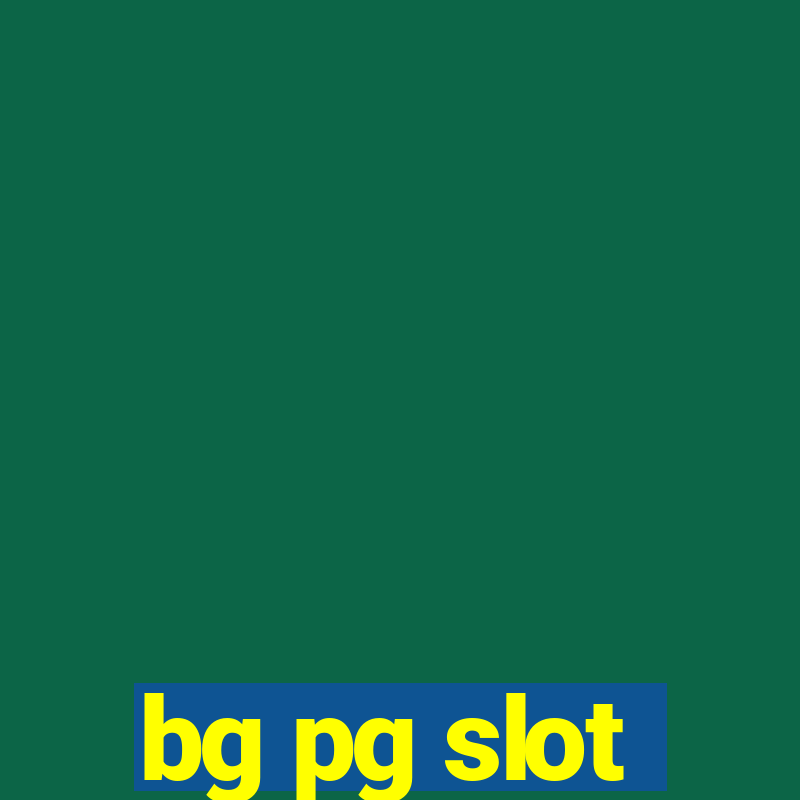 bg pg slot