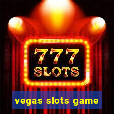 vegas slots game