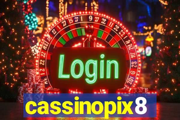 cassinopix8