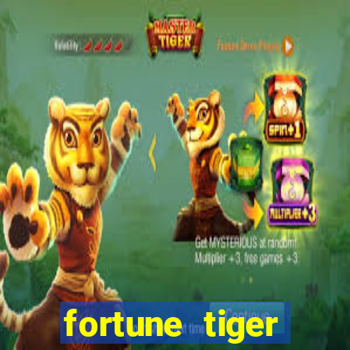 fortune tiger deposito de 1 real