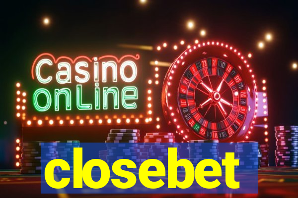 closebet