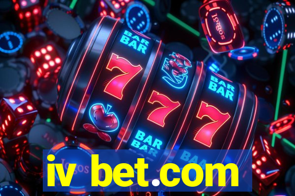 iv bet.com