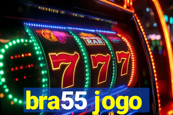 bra55 jogo