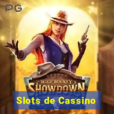 Slots de Cassino