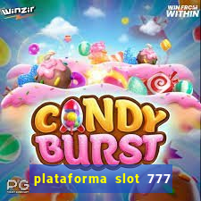 plataforma slot 777 paga mesmo