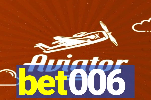 bet006