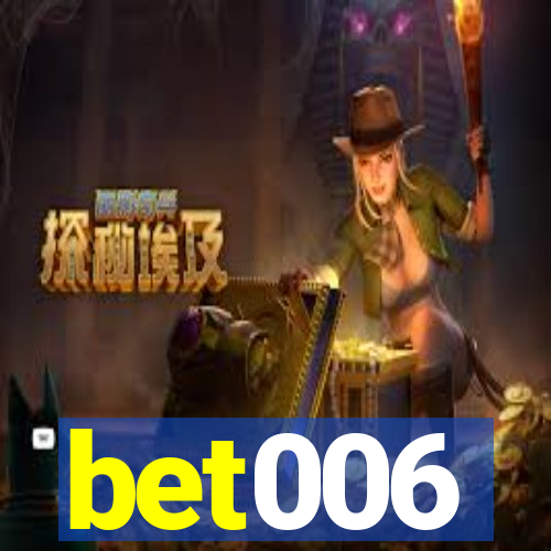 bet006