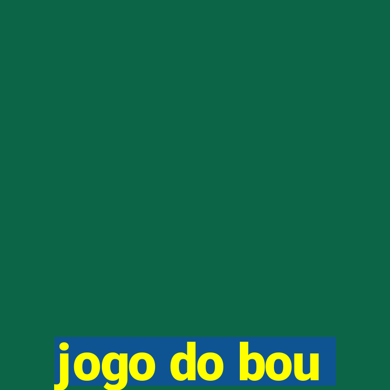 jogo do bou