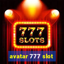 avatar 777 slot