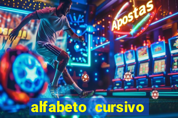 alfabeto cursivo para treinar caligrafia