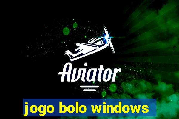 jogo bolo windows