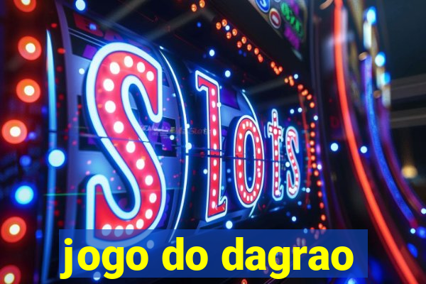 jogo do dagrao