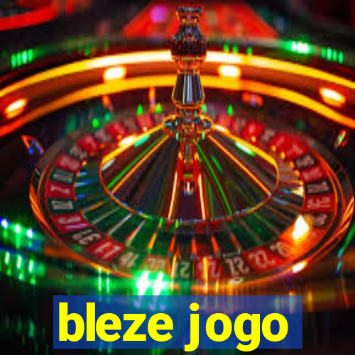 bleze jogo