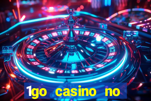 1go casino no deposit bonus codes