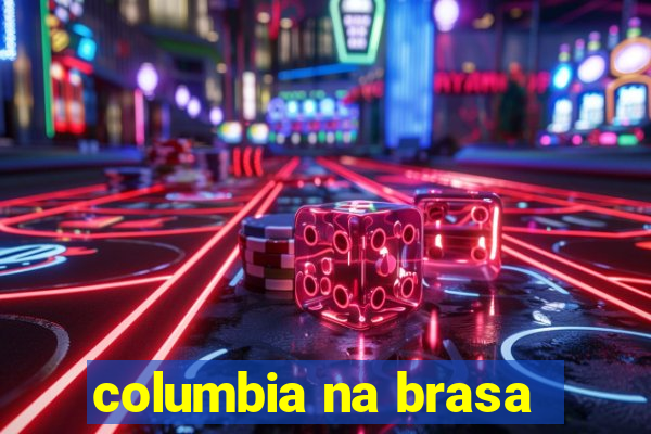 columbia na brasa