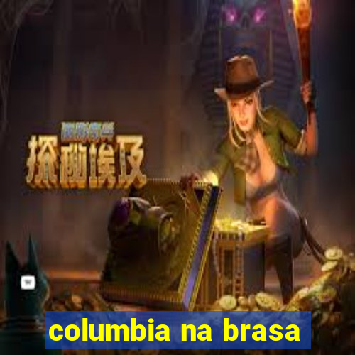 columbia na brasa