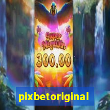 pixbetoriginal