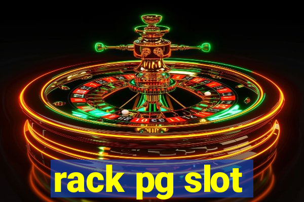 rack pg slot