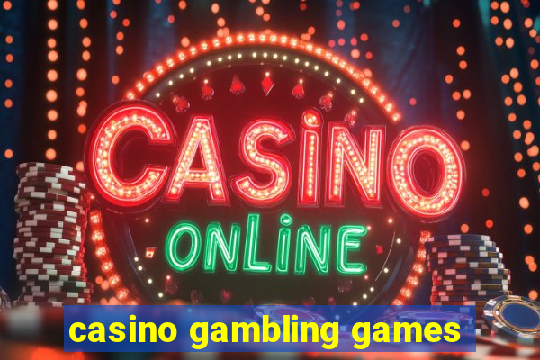 casino gambling games