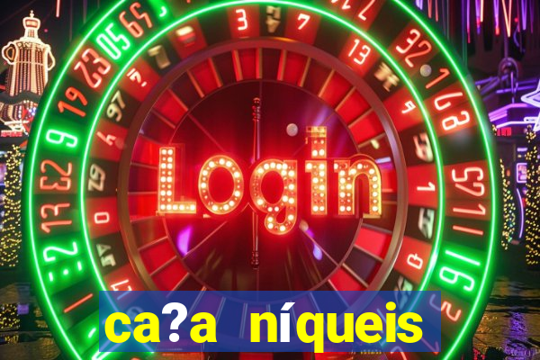 ca?a níqueis fortune slots