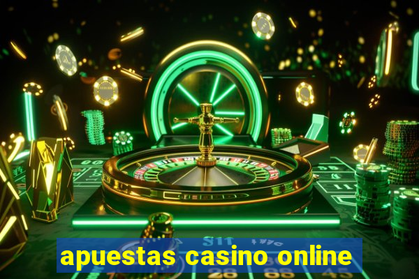 apuestas casino online