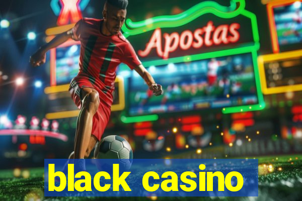 black casino