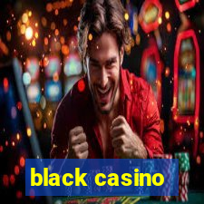 black casino