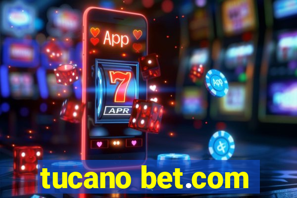 tucano bet.com