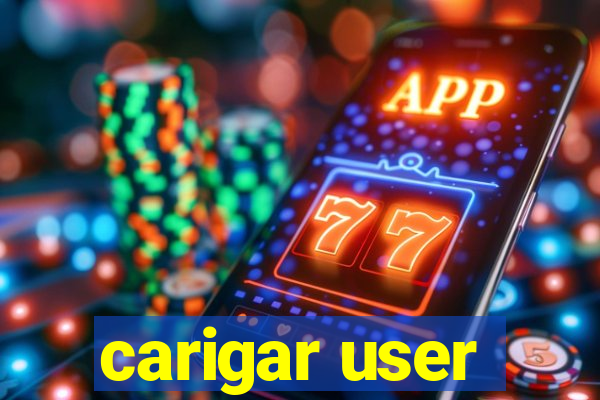 carigar user