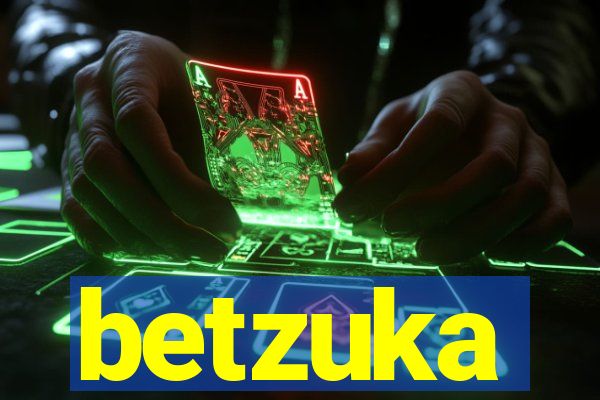 betzuka