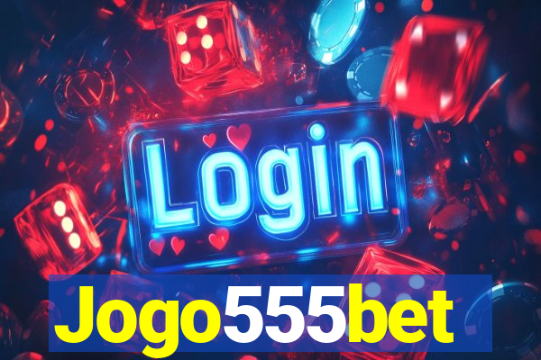 Jogo555bet