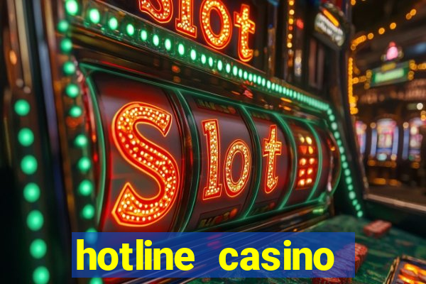 hotline casino promo code