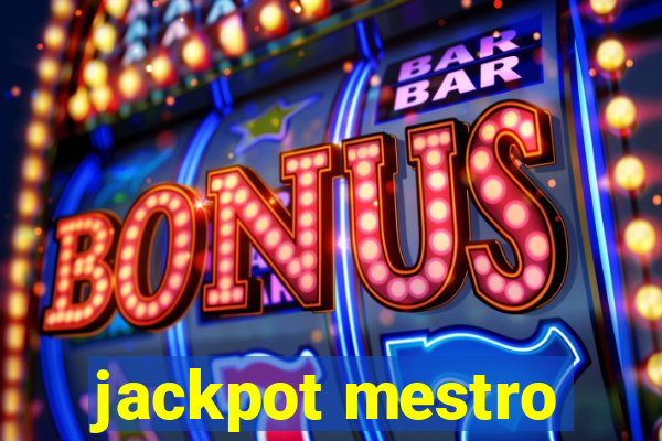 jackpot mestro