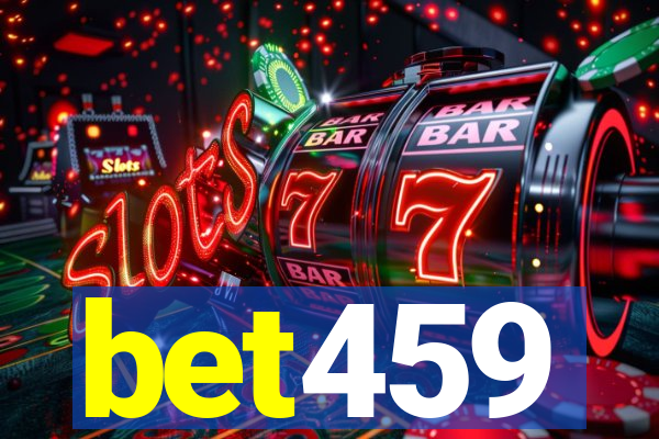 bet459