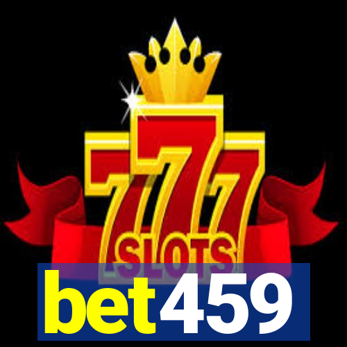 bet459