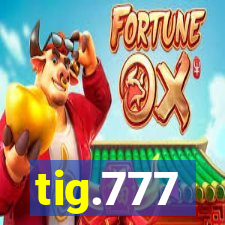 tig.777