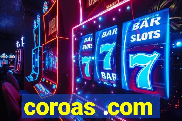 coroas .com