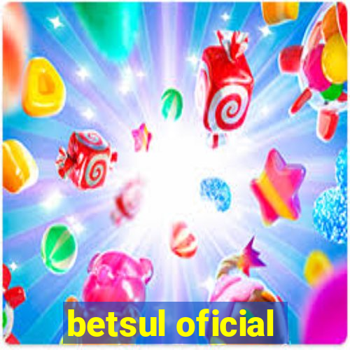 betsul oficial