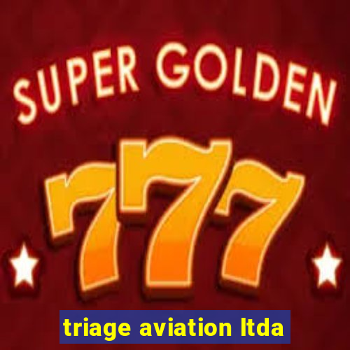 triage aviation ltda