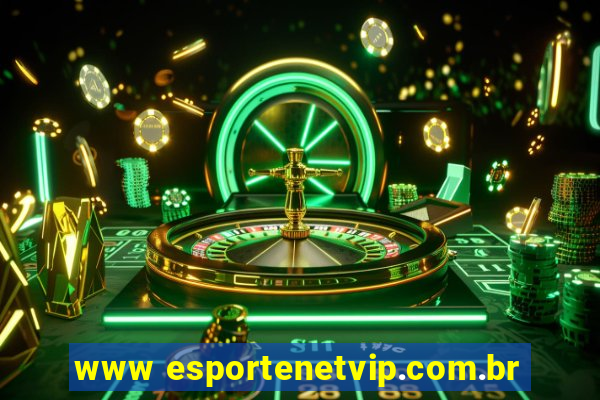 www esportenetvip.com.br