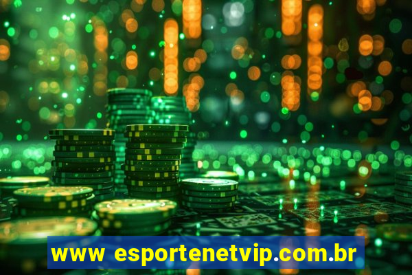 www esportenetvip.com.br