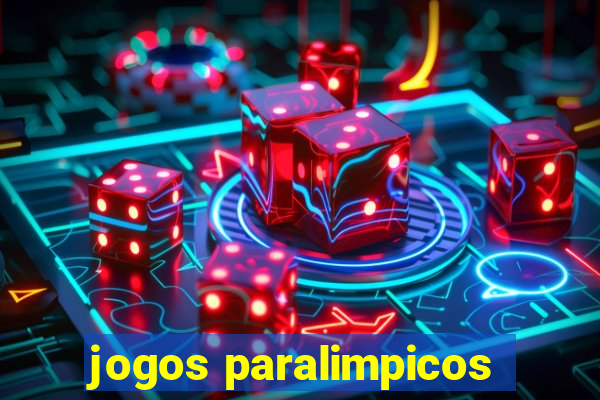 jogos paralimpicos