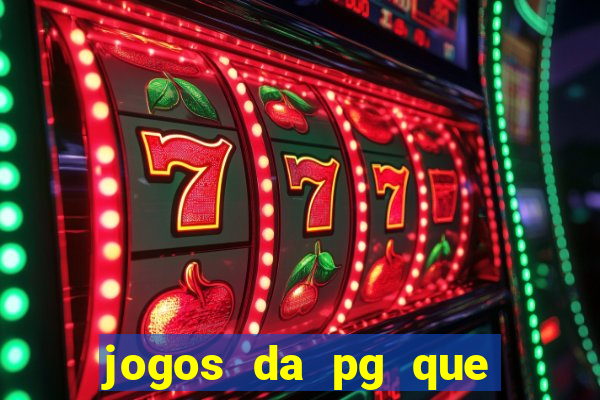 jogos da pg que pagam bem