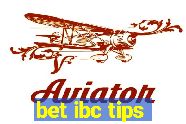 bet ibc tips