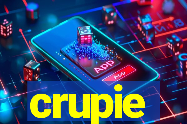 crupie