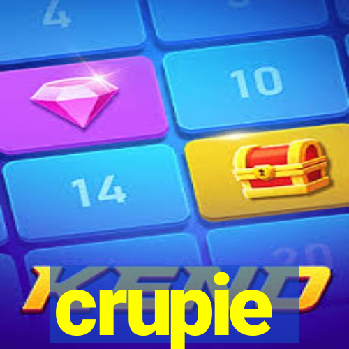 crupie