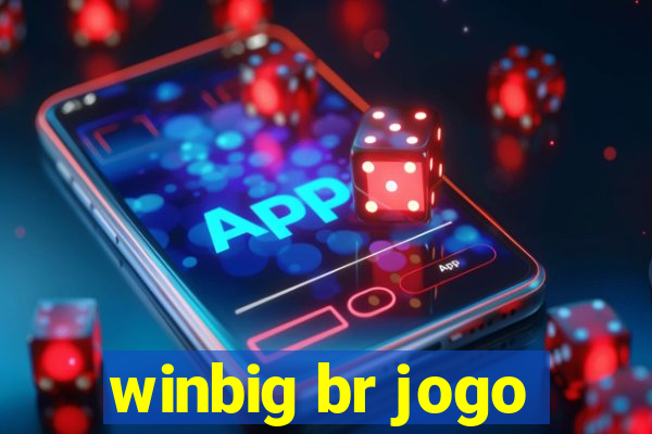 winbig br jogo