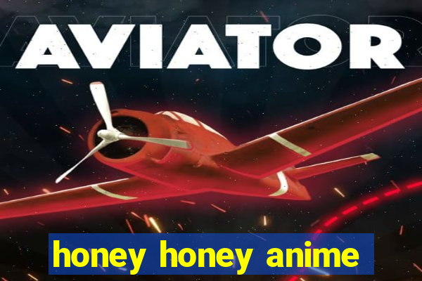 honey honey anime